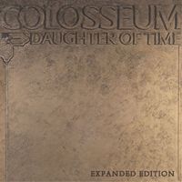 Colosseum - Daughter of Time