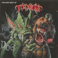 Tankard - Hair of the Dog: The Very Best of Tankard (Remastered 2005) (Explicit)