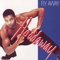 Haddaway - Fly Away