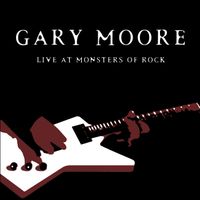 Gary Moore - Live at Monsters of Rock