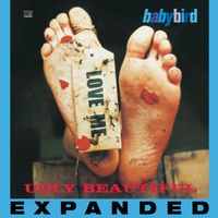 Babybird - Ugly Beautiful (Expanded) (Explicit)