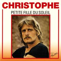 Christophe - Petite fille du soleil