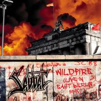 Sabbat - Wildfire (Live in East Berlin 1990) (Explicit)