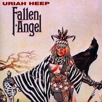 Uriah Heep - Fallen Angel (Expanded Version)