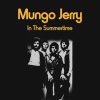 Mungo Jerry - In the Summertime