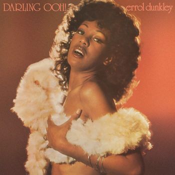 Errol Dunkley - Darling Ooh! (Expanded Version)