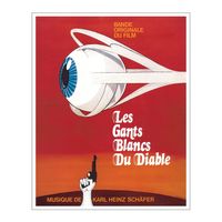 Karl-Heinz Schäfer - Les Gants Blancs Du Diable (Bande Originale du Film)