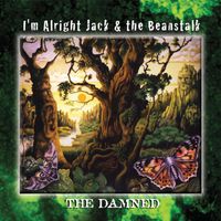 The Damned - I'm Alright Jack & the Beanstalk