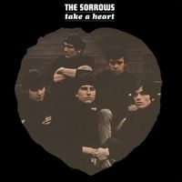 The Sorrows - Take a Heart