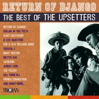 The Upsetters - Return of Django: The Best of The Upsetters