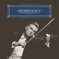 Morrissey - Ringleader of the Tormentors