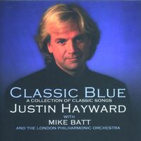 Justin Hayward - Classic Blue