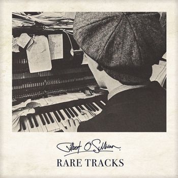 Gilbert O'Sullivan - Rare Tracks