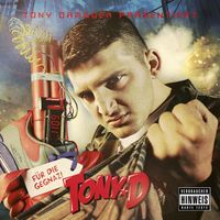 Tony D - Für die Gegnaz (Explicit)