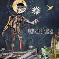 Our Lady Peace - Spiritual Machines II (Explicit)