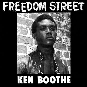 Ken Boothe - Freedom Street (Expanded Version)