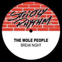 The Mole People - Break Night