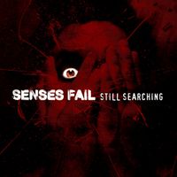 Senses Fail - Still Searching (Deluxe Version) (Explicit)