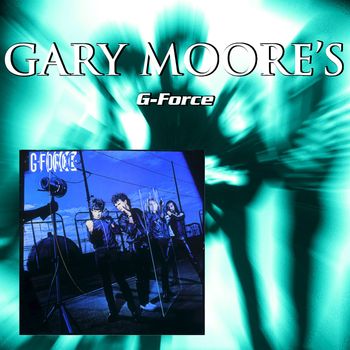 Gary Moore - G-Force