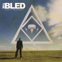 The Bled - Silent Treatment (Vagrant 25th Anniversary Deluxe Edition / Remastered 2021) (Explicit)