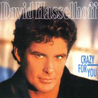 David Hasselhoff - Crazy For You
