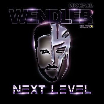 Michael Wendler - Next Level