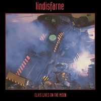 Lindisfarne - Elvis Lives On the Moon
