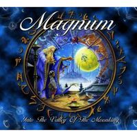 Magnum - Into the Valley of the Moon King