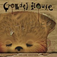 Crowded House - Intriguer (Deluxe Version)