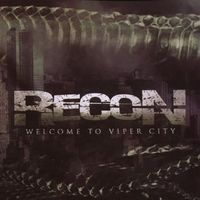 Recon - Welcome To Viper City