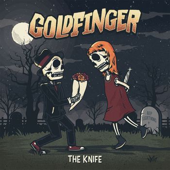 Goldfinger - The Knife (Explicit)