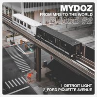 Mydoz - From MRS to the World (Phase # 2) (Original)