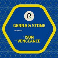 Gerra & Stone - Ison / Vengeance