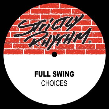 Full Swing - Choices