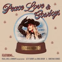 Lainey Wilson - Peace, Love, and Cowboys (Holiday Edition)