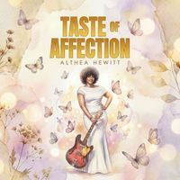 ALTHEA HEWITT - Taste of Affection