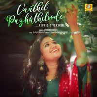 Arya Mohandas - Vaathil Pazhuthiloode (Reprised Version)