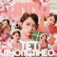 ANNA - Tết Nhõng Nhẽo