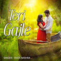 Vivek Sharma - Teri Gajle Ko Ham