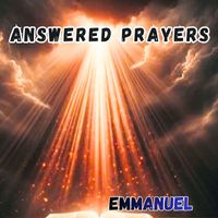 Emmanuel - Answered prayers