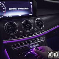 BROWNIE JIMENEZ - 21 Preguntas (Explicit)