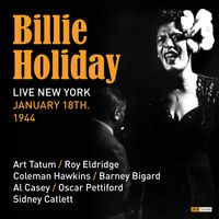 Billie Holiday - Billie Holiday Live New York January 18th.1944 (Restoration 2025)