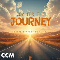 Cross Connection Music - Joy For The Journey