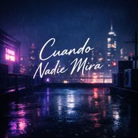 Dominick - Cuando Nadie Mira