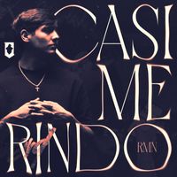 RMN - Casi Me Rindo