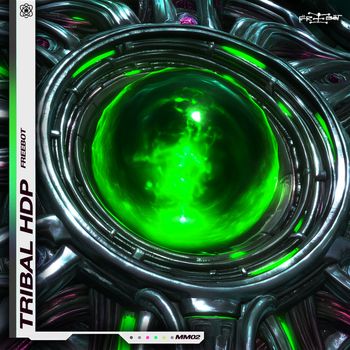 Freebot - TRIBAL HDP (Explicit)