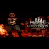 javvo trejo - Mano de chango (Original)