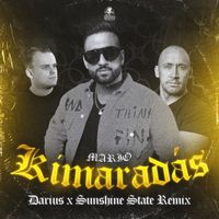 Mario - Kimaradás (Darius & Sunshine State Remix [Explicit])