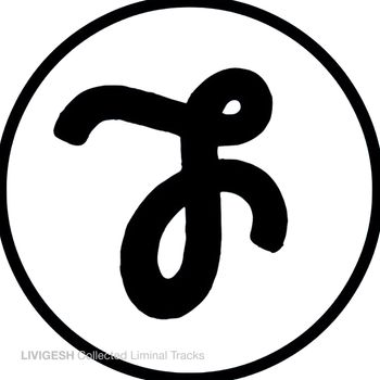 Livigesh - Collected Liminal Tracks