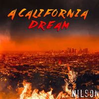 Nilson - A California Dream